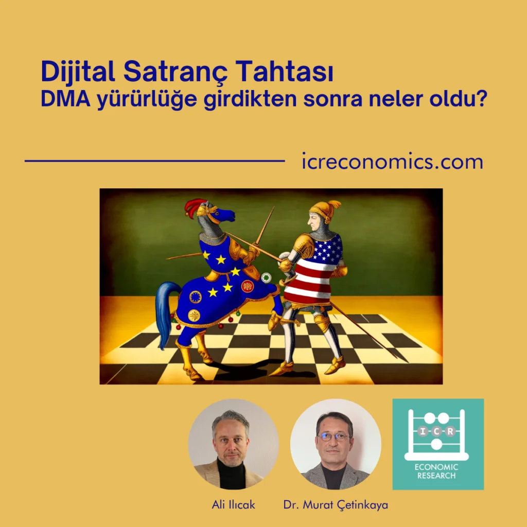 Dijital Satranç Tahtası: DMA yürürlüğe girdikten sonra neler oldu?